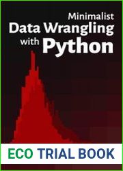 Minimalist Data Wrangling with Python