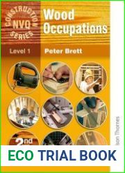 Wood Occupations 2nd Edition - NVQ Construction Series Level 1