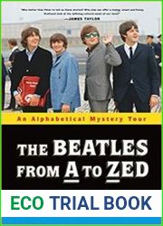 The Beatles from A to Zed An Alphabetical Mystery Tour