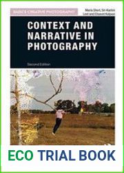 Context and Narrative in Photography (Basics Creative Photography), 2nd Edition