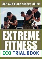 Extreme Fitness SAS and Elite Forces Guide Military Workouts and Fitness Challenges for Maximising Performance