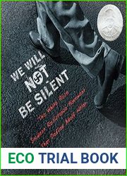 We Will Not Be Silent The White Rose Student Resistance Movement That Defied Adolf Hitler