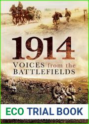 1914 Voices from the Battlefields