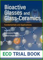 Bioactive Glasses and Glass-Ceramics Fundamentals and Applications