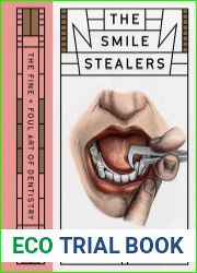 Smile Stealers The Fine and Foul Art of Dentistry