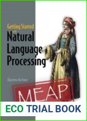 Getting Started with Natural Language Processing (MEAP)