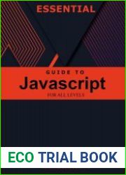 Essential Guide to javascript for All Levels