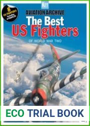 The Best US Fighters of World War Two