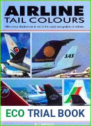 Airline Tail Colours 485 Colour Illustrations to Aid in the Quick Recognition of Airlines
