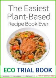 The Easiest Plant-Based Recipe Book Ever For Everyday Vegan Cooking