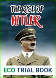 The RISE of HITLER Great Dictator of the World