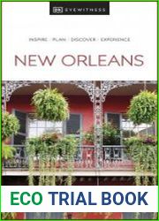 DK Eyewitness New Orleans (DK Eyewitness Travel Guides), 2024 Edition