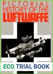 Pictorial History of the Luftwaffe