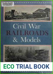 Civil War Railroads & Models