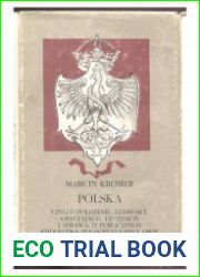 Polska czyli O polozeniu, ludnosci, obyczajach, urzedach i sprawach publicznych Krolestwa Polskiego ksiegi dwie