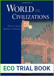 World Civilizations, 4th Edition