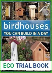 Birdhouses You Can Build in a Day