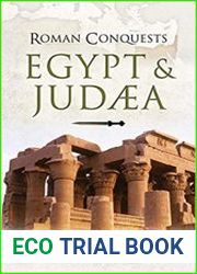 Roman Conquests Egypt & Jud?a