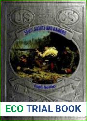 Spies, Scouts and Raiders - Irregular Operations (The Civil War Series)