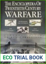 The Encyclopedia of Twentieth Century Warfare