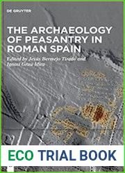 The Archaeology of Peasantry in Roman Spain
