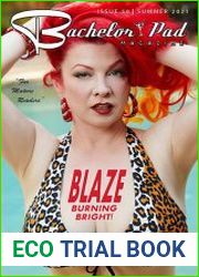 Bachelor Pad Magazine - Issue 56 Summer 2021