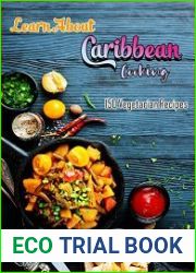 Learn About Caribbean Cooking with 150 Vegetarian Recipes
