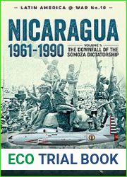 Nicaragua 1961-1990 Volume 1 (Latin America@War Series №10)