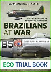 Brazilians at War (Latin America@War Series №4)