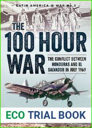 The 100 Hour War (Latin America@War Series №3)
