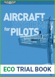 Aircraft Systems for Pilots, 4th Edition