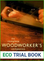 The Complete Woodworker|s Companion