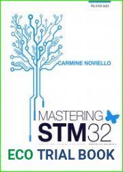Mastering STM32 A step-by-step guide to the most complete ARM Cortex-M platform, using the official STM32Cube, 2nd Edition