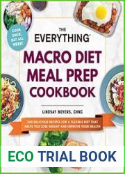 The Everything Macro Diet Meal Prep Cookbook