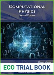 Computational Physics (Essentials of Physics), 2nd Edition