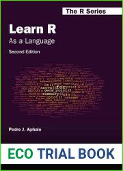 Learn R As a Language, 2nd Edition
