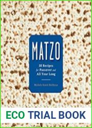 Matzo 35 Recipes for Passover and All Year Long
