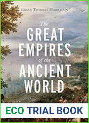 The Great Empires of the Ancient World