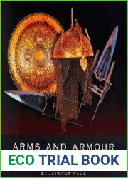 Arms and Armour Traditional Weapons of India