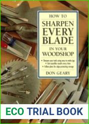 How to Sharpen Every Blade in Your Woodshop