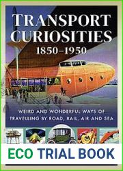 Transport Curiosities 1850-1950