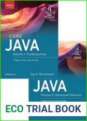 Core Java, Volume I-II 12th Edition