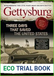 Gettysburg Three Days That Saved the United States