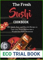 The Fresh Sushi Cookbook
