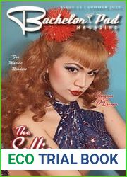 Bachelor Pad Magazine - Issue 52 Summer 2020