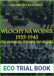 Wlochy na wojnie 1935-1943. Od podboju Etiopii do kleski