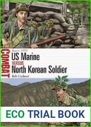 US Marine vs North Korean Soldier Korea 1950 (Osprey Combat 64)