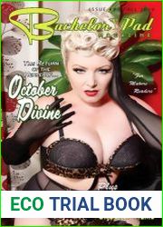 Bachelor Pad Magazine - Issue 49 Fall 2019