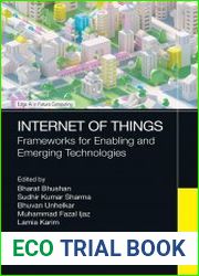 Internet of Things Frameworks for Enabling and Emerging Technologies