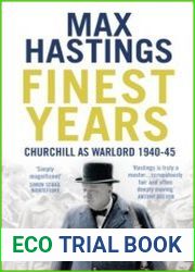 Finest Years Churchill as Warlord 1940-45
